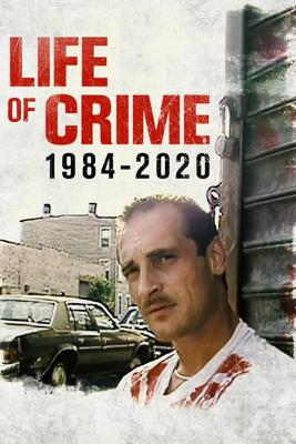 薬物依存者 36年間の記録／LIFE OF CRIME 1984-2020