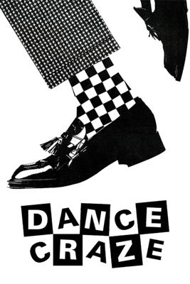 Dance Craze／2 Toneの世界　スカ・オン・ステージ！