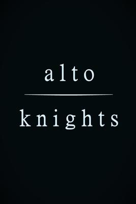 THE ALTO KNIGHTS