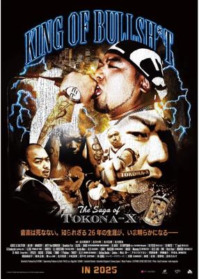 KING OF BULLSH*T THE SAGA OF TOKONA-X